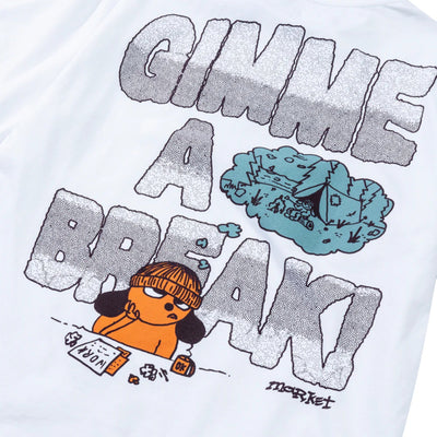 Market T-Shirt Gimme A Break White
